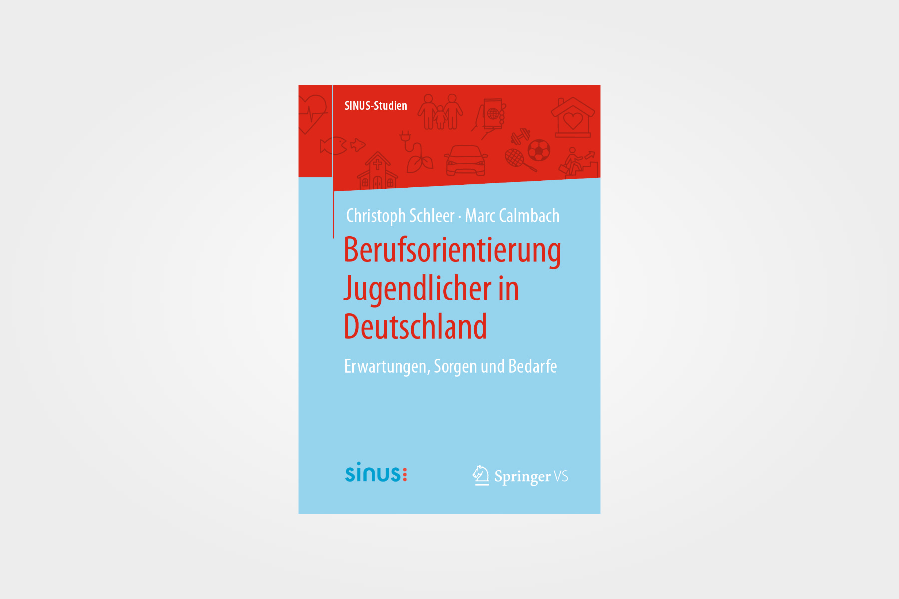Vocational Orientation of Young People in Germany: Expectations, Concerns and Needs