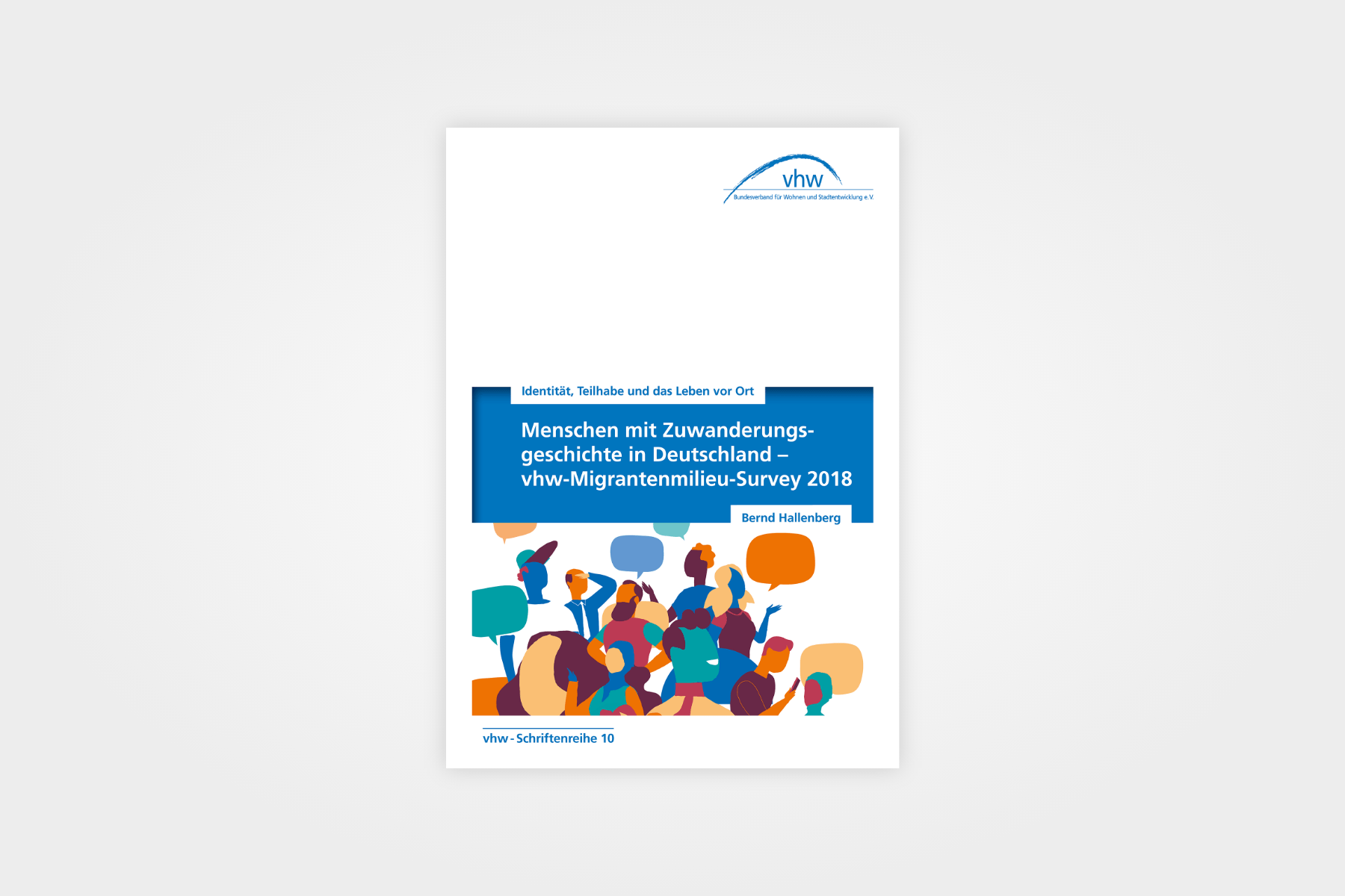 vhw Migrant Milieu Survey (2018). People with a migrant background in Germany